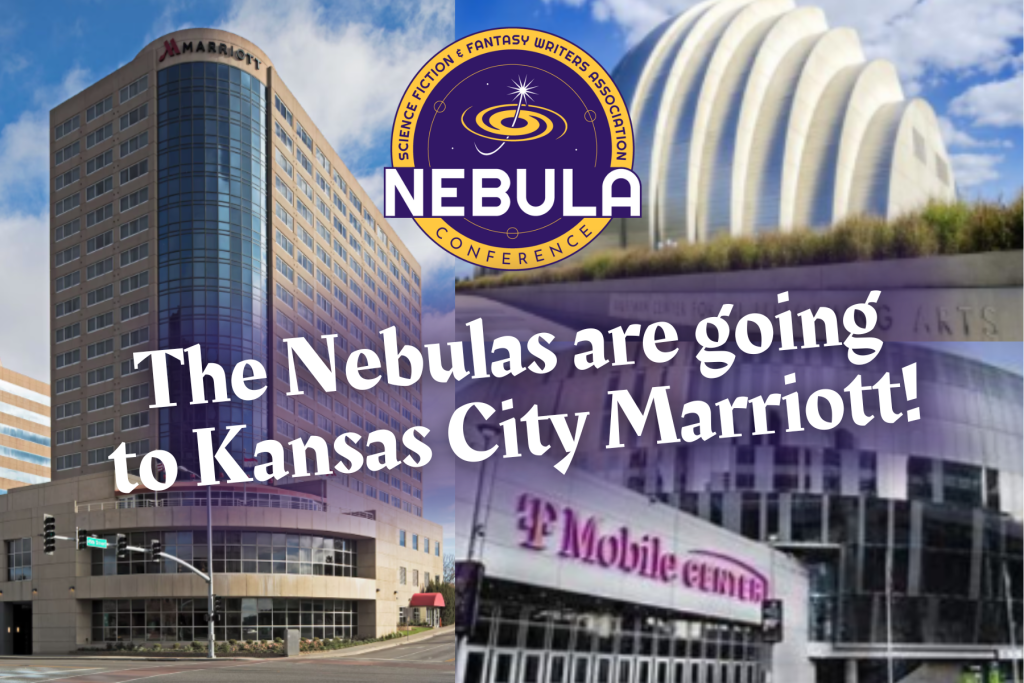 A postcard-style image showing sights from Kansas City, Missouri, with the SFWA Nebula Conference label and the words "The Nebulas are going to Kansas City Marriott!"